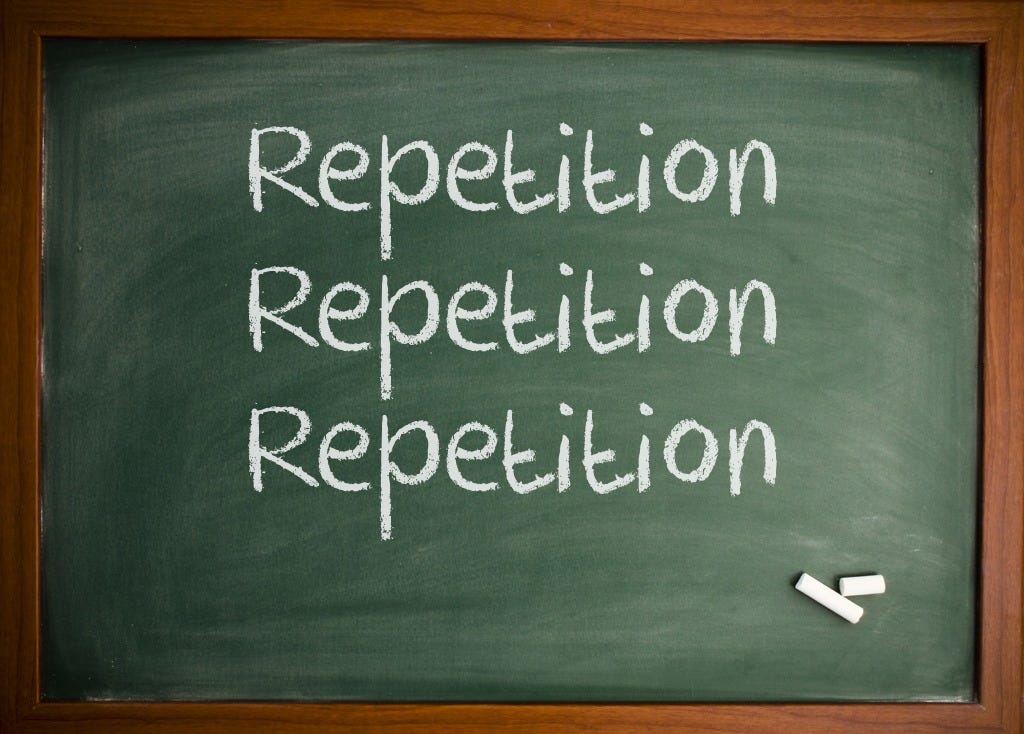 The Role of Repetition