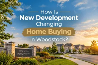 How Is New Development Changing Home Buying in Woodstock?