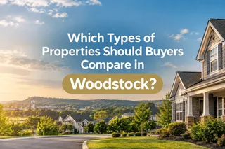 Which Types of Properties Should Buyers Compare in Woodstock?