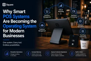 Why Smart POS Systems Are Becoming the Operating System for Modern Businesses