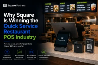 Why Square Is Winning the Quick Service Restaurant POS Industry