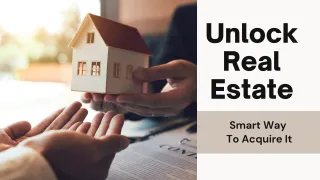 Smart Way to Acquire Real Estate