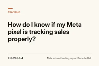 Is Your Meta Pixel Tracking Sales? 5 Checks to Run
