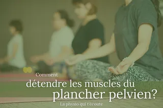 Tensions pelviennes : causes, répercussions et traitement