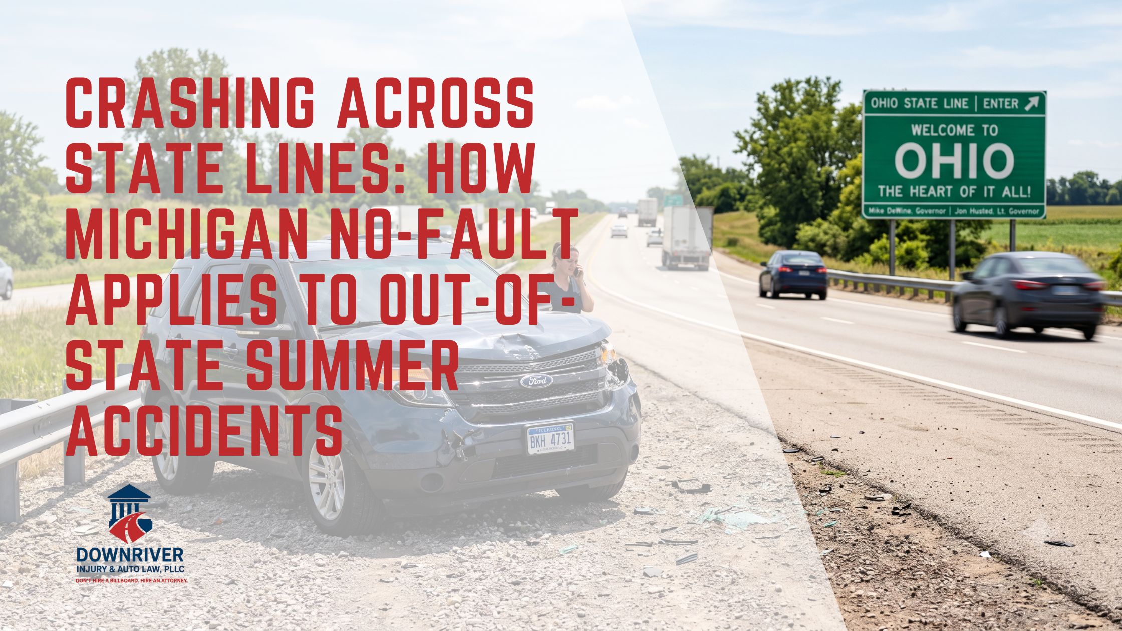 Out of State Car Accident Lawyer | Michigan No-Fault Claims