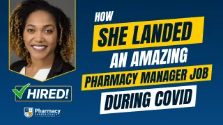 She LANDED A Pharmacy Manager Position In Only 4-Weeks In A Saturated Job Market
