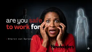 Episode 2: Are you safe to work for?