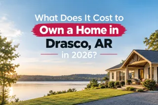 What Does It Cost to Own a Home in Drasco, AR in 2026?
