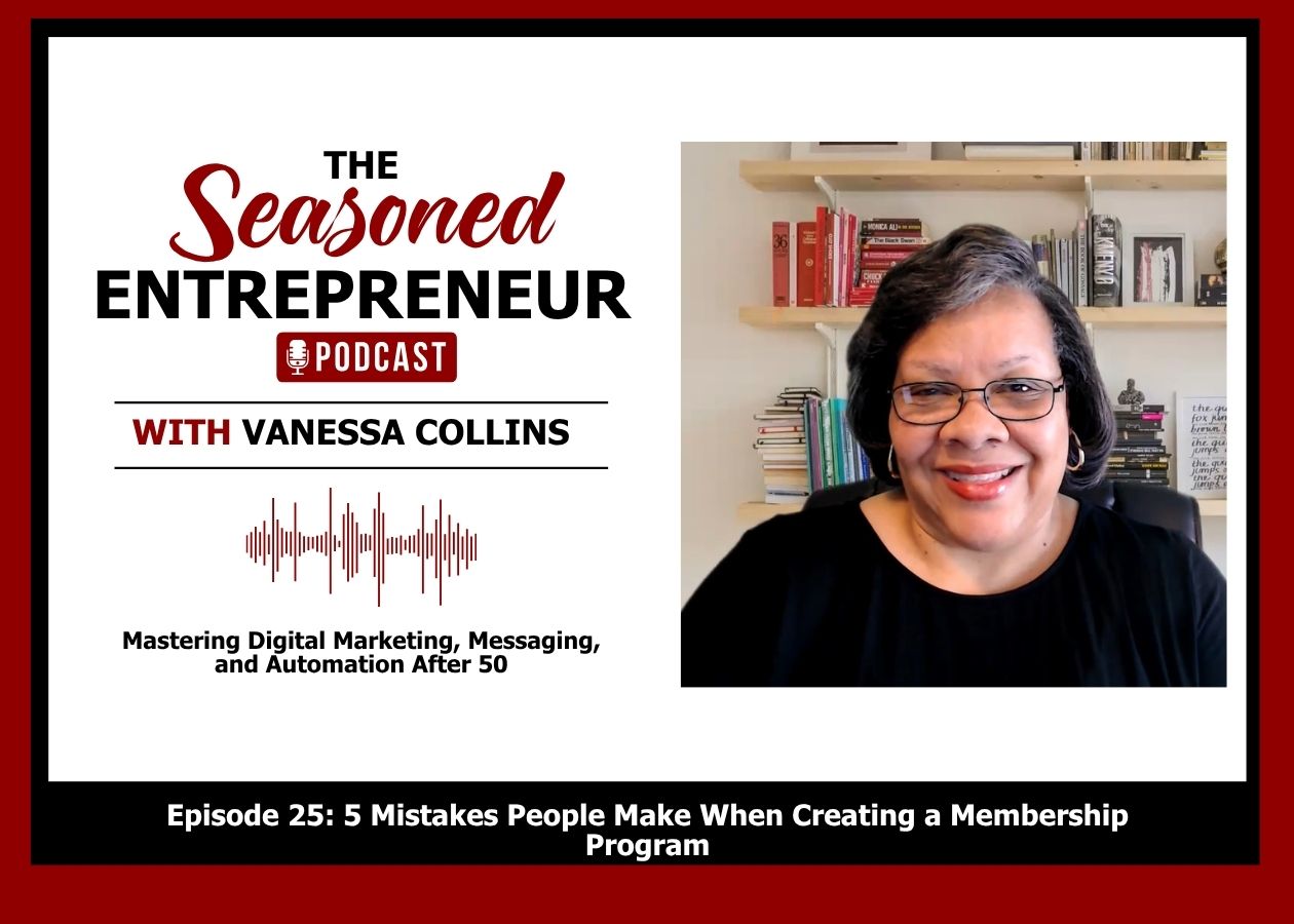 Episode 25: 5 Mistakes People Make When Creating a Membership Program