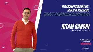 62 - Embracing Probabilities: How AI is Redefining Quality Assurance in Software