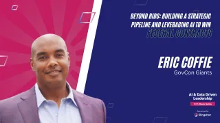 66 - Beyond Bids: Building a Strategic Pipeline and Leveraging AI to Win Federal Contracts