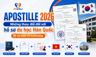 Apostille 2026: Những thay đổi quan trọng đối với hồ sơ du học Hàn Quốc