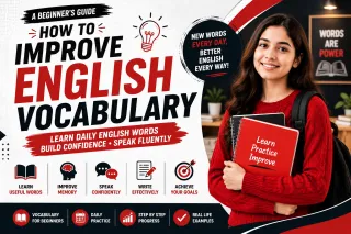 How to Improve English Vocabulary: A Beginner's Guide to Learning Daily English Words