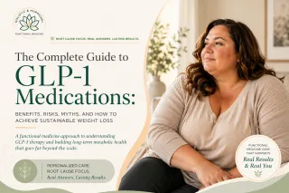 The Complete Guide to GLP-1 Medications: Benefits, Risks, Myths, and How to Achieve Sustainable Weight Loss