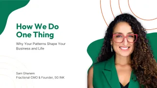 How We Do One Thing: Why Your Patterns Shape Your Business and Life
