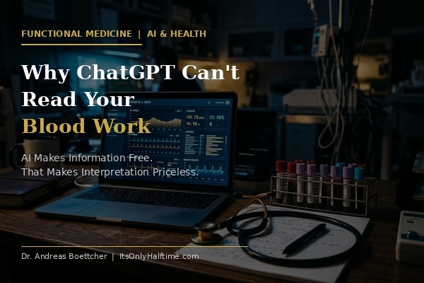 Why ChatGPT Can’t Read Your Blood Work — And Why That Should Worry You