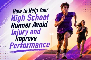 How to Help Your High School Runner Avoid Injury and Improve Performance