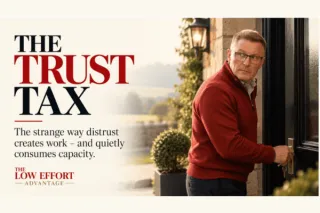 THE TRUST TAX The strange reason a lack of trust may be creating more work than you think - and why the economics of ownership may be very different 