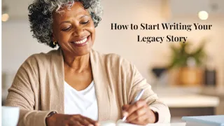 How to Start Writing Your Life Story (Even If You Don’t Know Where to Begin)