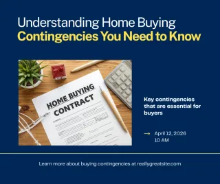 Contingencies Every Buyer Should Understand