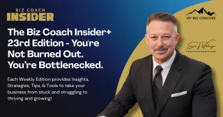 Biz Coach Insider + - Twenty Third Edition