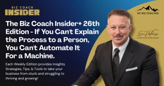 Biz Coach Insider+ - Twenty Sixth Edition