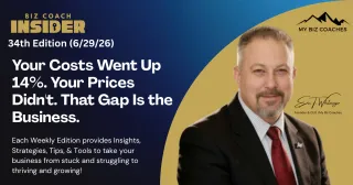 Biz Coach Insider+ - Thirty Fourth Edition