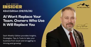 Biz Coach Insider+ - Forty Third Edition