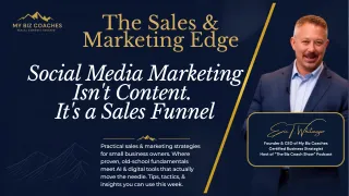 Social Media Marketing Isn't Content. It's a Sales Funnel