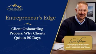 Client Onboarding Process: Why Clients Quit in 90 Days