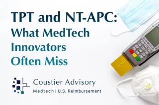 TPT and NT-APC: What MedTech Innovators Often Miss