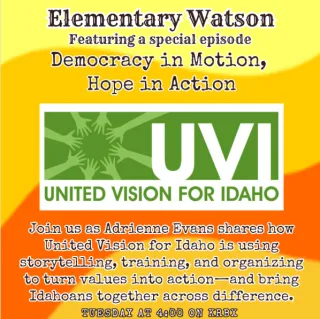 PODCAST: Elementary Watson - Democracy in Motion, Hope in Action
