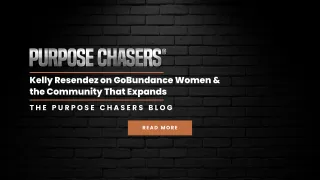 Power Up Your Life: Kelly Resendez on GoBundance Women, Refusing to Shrink, and the Community That Changes Everything