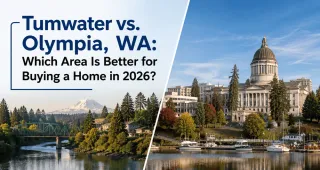 Tumwater vs. Olympia, WA: Which Area Is Better for Buying a Home in 2026?