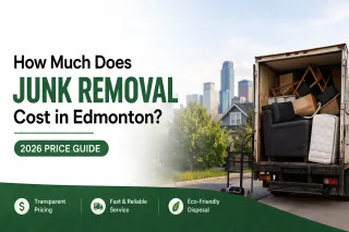 How Much Does Junk Removal Cost in Edmonton? 2026 Price Guide