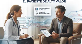 El paciente de alto valor: cómo piensa, cómo decide y por qué llega convencido