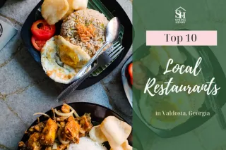 Top 10 Local Restaurants in Valdosta, Georgia - Where Locals Truly Eat and Why You Should Too