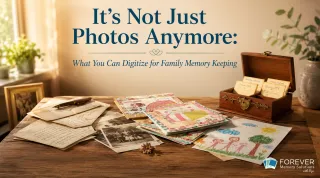 It’s Not Just Photos Anymore: What You Can Digitize for Family Memory Keeping