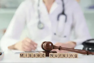Missed Nursing Care and Staffing Shortages: A Litigation Hotspot