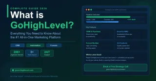 What is GoHighLevel? Complete Guide for Agencies & Business Owners (2026)