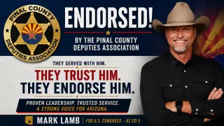 Pinal County Deputies Association Endorses Mark Lamb for Congress