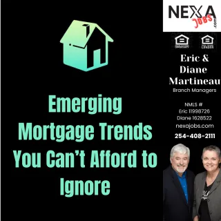 Emerging Mortgage Trends You Can’t Afford to Ignore