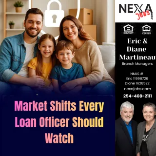 Market Shifts Every Loan Officer Should Watch