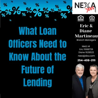 What Loan Officers Need to Know About the Future of Lending