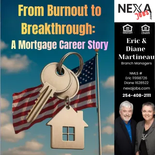 From Burnout to Breakthrough: A Mortgage Career Story