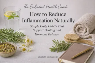 How to Reduce Inflammation Naturally (Without Overhauling Your Life)