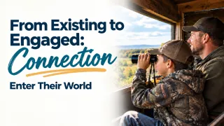 Enter Their World (Even If It’s a Deer Stand)