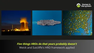 Five things high-reliability organisations do that yours probably doesn't