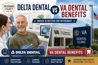 Delta Dental vs VA Dental Benefits: Which Is Better for Veterans?