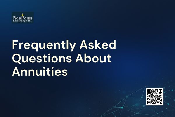 Frequently Asked Questions About Annuities